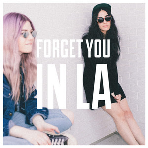 Forget You in LA - Poema | Song Album Cover Artwork