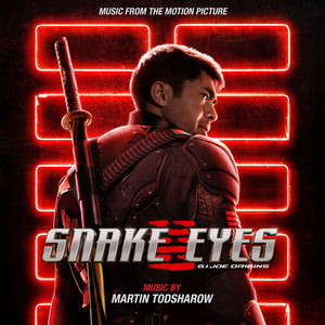 Snake Eyes: G.I. Joe Origins (Music from the Motion Picture) - Album Cover
