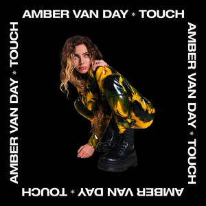 Touch - Amber Van Day | Song Album Cover Artwork