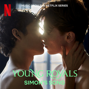Simon's Song (From the Netflix Series Young Royals) - Omar Rudberg | Song Album Cover Artwork