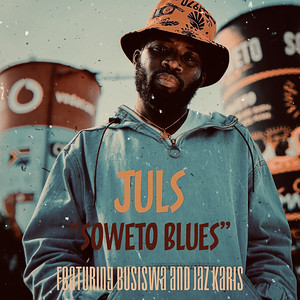 Soweto Blues - Juls | Song Album Cover Artwork
