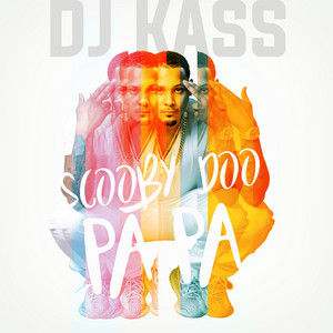 Scooby Doo Pa Pa - Dj Kass | Song Album Cover Artwork