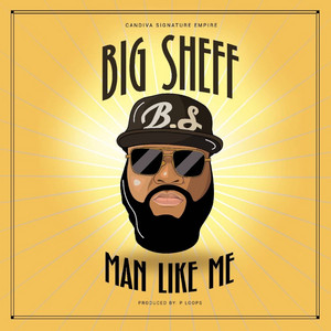 Man Like Me - Big Sheff | Song Album Cover Artwork