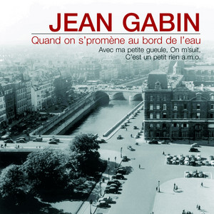 Quand on s'promene au bord de l'eau - Jean Gabin | Song Album Cover Artwork