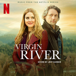 Virgin River Main Title - Jeff Garber | Song Album Cover Artwork