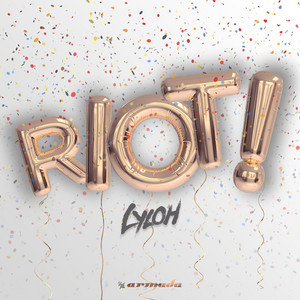 Riot! - LyLoh | Song Album Cover Artwork