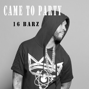 Came to Party - Instrumental - 16 Barz | Song Album Cover Artwork
