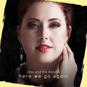 If You Can't Be Mine - Jess and the Bandits | Song Album Cover Artwork