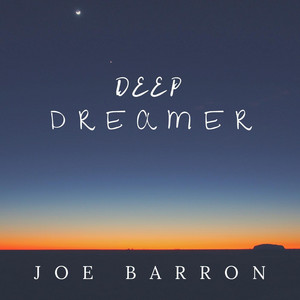 Deep Dreamer - Joe Barron | Song Album Cover Artwork