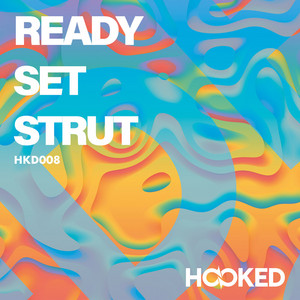 Ready Set Strut - Richard Mead | Song Album Cover Artwork