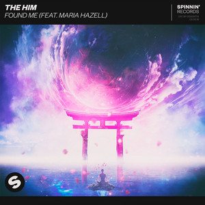 Found Me (feat. Maria Hazell) - The Him | Song Album Cover Artwork