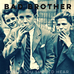 Good Good Time - BAD BROTHER | Song Album Cover Artwork