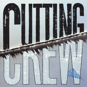 (I Just) Died In Your Arms Cutting Crew | Album Cover