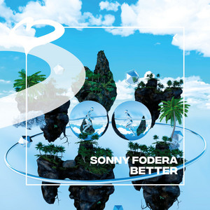 Better - Sonny Fodera | Song Album Cover Artwork