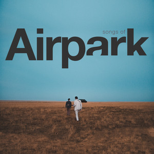 All Together Now - Airpark | Song Album Cover Artwork