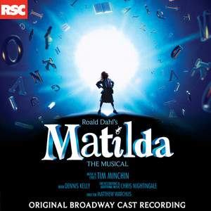 School Song - Original Broadway Cast of Matilda The Musical | Song Album Cover Artwork