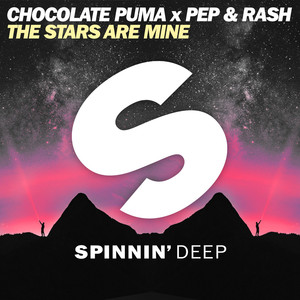 The Stars Are Mine - Chocolate Puma & Pep & Rash | Song Album Cover Artwork