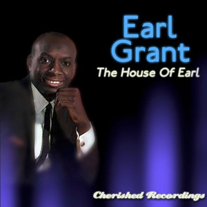 Not One Minute More - Earl Grant | Song Album Cover Artwork