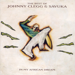 Scatterlings Of Africa - Johnny Clegg and Savuka | Song Album Cover Artwork