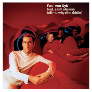 Tell Me Why - Paul van Dyk | Song Album Cover Artwork