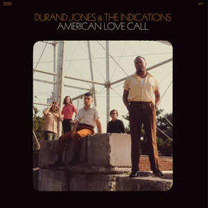What I Know About You Durand Jones & The Indications | Album Cover