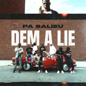 Dem a Lie - Pa Salieu | Song Album Cover Artwork
