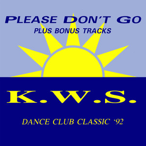 Please Don't Go - KWS | Song Album Cover Artwork