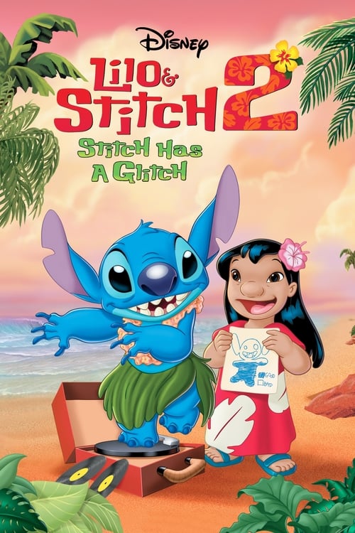 Lilo & Stitch 2: Stitch Has a Glitch - poster