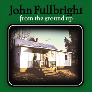 Gawd Above - John Fullbright | Song Album Cover Artwork