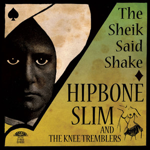 Dead Man's Shoes - Hipbone Slim and The Knee Tremblers