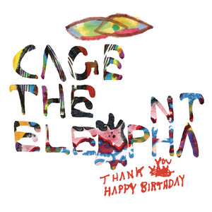 Always Something - Cage the Elephant | Song Album Cover Artwork