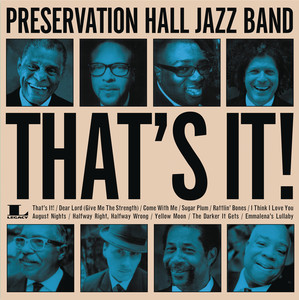 That's It! - Preservation Hall Jazz Band | Song Album Cover Artwork