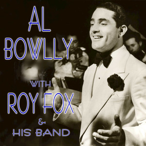 Call It A Day - Al Bowlly & Ray Noble and His Orchestra | Song Album Cover Artwork