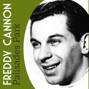 Palisades Park Freddy Cannon | Album Cover