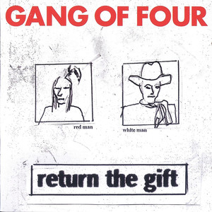 Natural's Not In It - Gang of Four | Song Album Cover Artwork