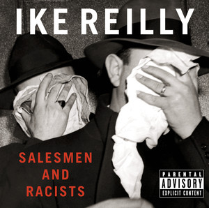 Hip Hop Thighs #17 - Ike Reilly | Song Album Cover Artwork