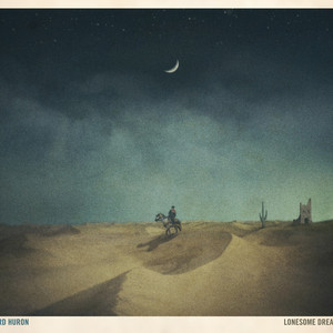 I Will Be Back One Day Lord Huron | Album Cover