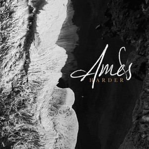 Harder - Ames | Song Album Cover Artwork