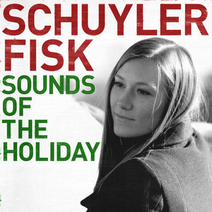 Have Yourself A Merry Little Christmas - Schuyler Fisk | Song Album Cover Artwork