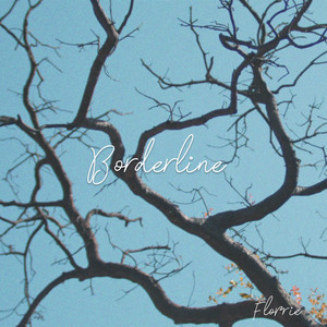 Borderline - Florrie | Song Album Cover Artwork