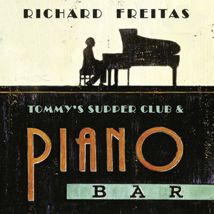 Tommys Supper Club - Richard Freitas | Song Album Cover Artwork