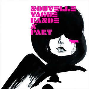 Heart Of Glass - Nouvelle Vague | Song Album Cover Artwork
