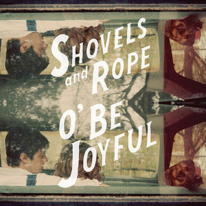Tickin' Bomb - Shovels & Rope | Song Album Cover Artwork