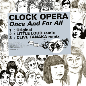 Once and for All - Clock Opera | Song Album Cover Artwork