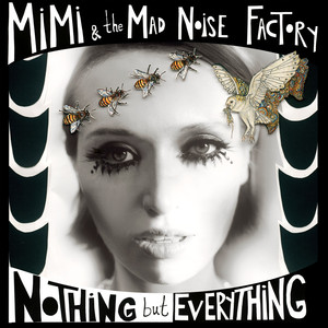 Get me Back - MiMi & The MAD NOiSE FACTORY | Song Album Cover Artwork