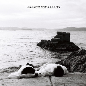 Claimed By The Sea French for Rabbits | Album Cover