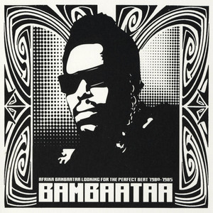 Looking For the Perfect Beat - Afrika Bambaataa & The Soul Sonic Force | Song Album Cover Artwork