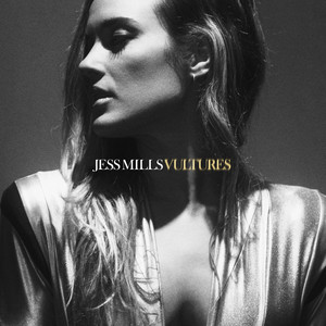 Vultures - Jess Mills | Song Album Cover Artwork
