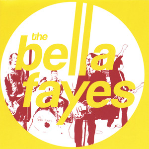 Far From The Discos - The Bella Fayes