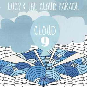 Feel Lucky - Lucy & The Cloud Parade | Song Album Cover Artwork